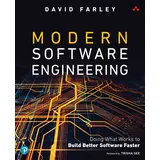 Pearson Education Limited Modern Software Engineering: Doing What Works to Build Better Software Faster