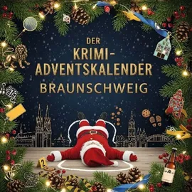 FlipFlop Der Krimi-Adventskalender Braunschweig: