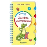 Kaufmann, Ernst Dreh dich schlau - Zuordnen und Verbinden