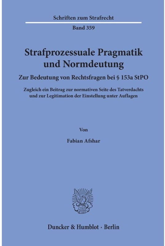 Strafprozessuale Pragmatik Und Normdeutung. - Fabian Afshar, Kartoniert (TB)