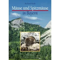 Ulmer Eugen Verlag Mäuse und Spitzmäuse in Bayern