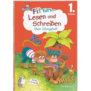 Tessloff Fit fürs Lesen und Schreiben 1. Klasse. Mein Übungsheft: