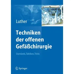 Techniken der offenen Gefäßchirurgie