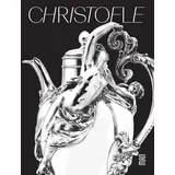 ACC Art Books Christofle: A Brilliant Story