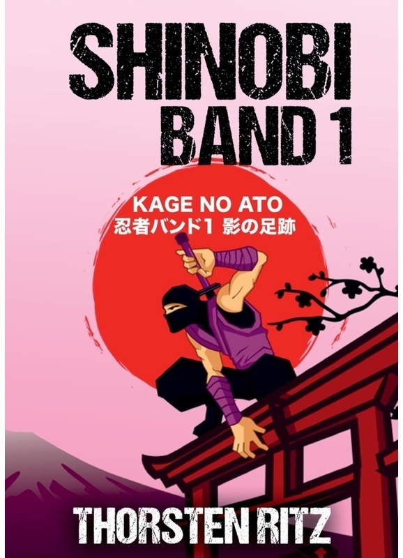 Shinobi Band 1 - Thorsten Ritz, Kartoniert (TB)