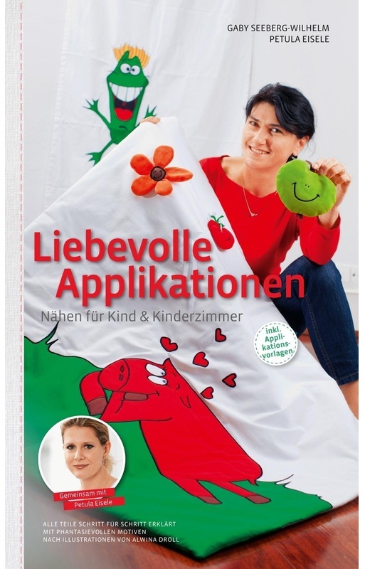 Liebevolle Applikationen - Gaby Seeberg-Wilhelm, Petula Eisele, Kartoniert (TB)