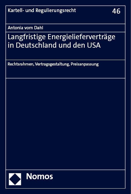 Langfristige Energielieferverträge In Deutschland Und Den Usa - Antonia vom Dahl  Kartoniert (TB)