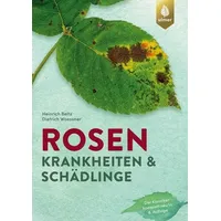 Ulmer Eugen Verlag Rosenkrankheiten und Schädlinge