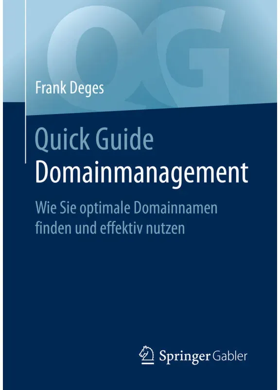 Quick Guide / Quick Guide Domainmanagement - Frank Deges  Kartoniert (TB)