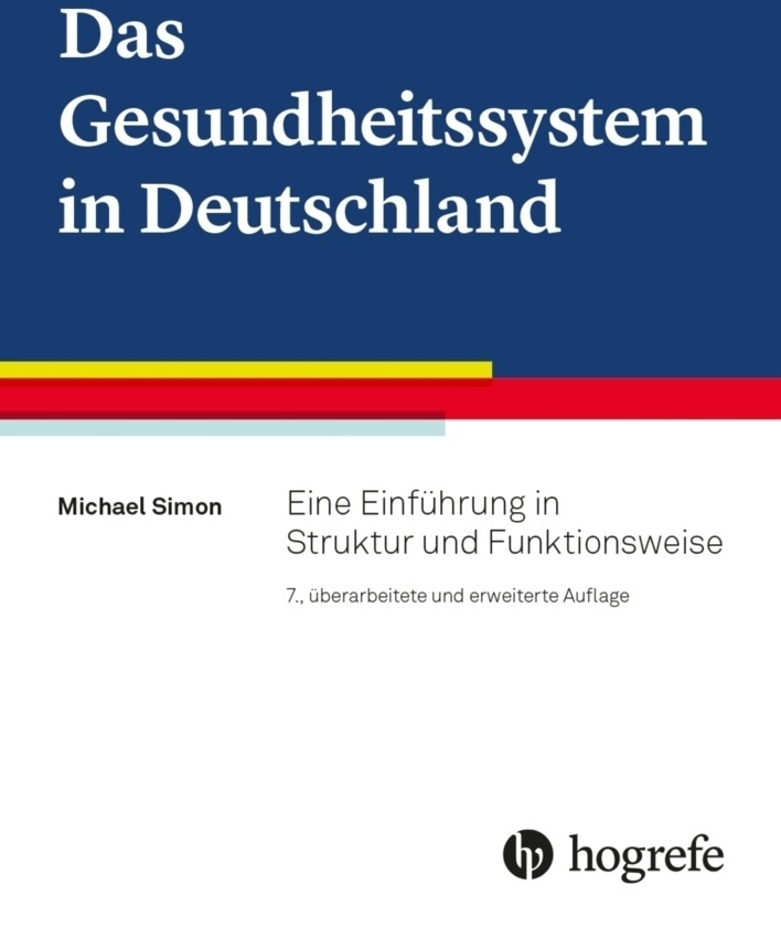 Das Gesundheitssystem In Deutschland - Michael Simon  Gebunden