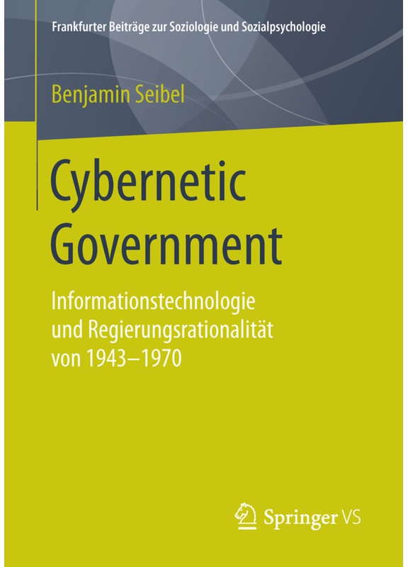 Cybernetic Government - Benjamin Seibel, Kartoniert (TB)