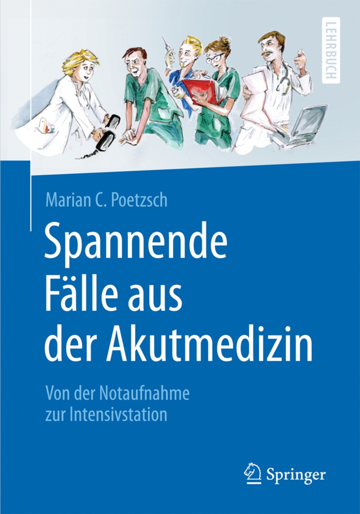 Spannende Fälle Aus Der Akutmedizin - Marian C. Poetzsch  Kartoniert (TB)