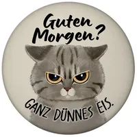 Speecheese Morgenmuffel Katze Magnet mit Flaschenöffner rund Spruch Guten