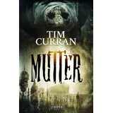 LUZIFER Verlag Die Mine / Mutter