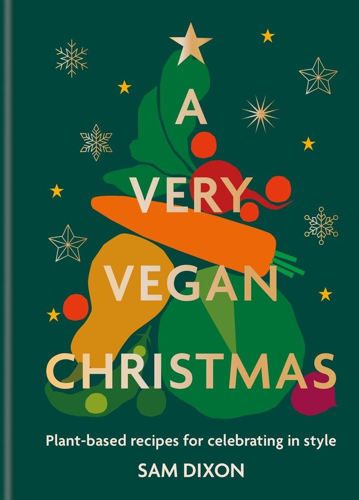A Very Vegan Christmas: Buch von Sam Dixon