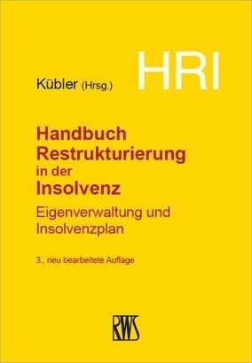 Hri - Handbuch Restrukturierung In Der Insolvenz  Gebunden