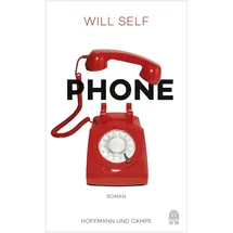 Hoffmann und Campe Phone, von Will Self