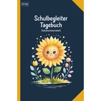 Epubli Schulbegleiter Tagebuch - Dokumentationsheft: