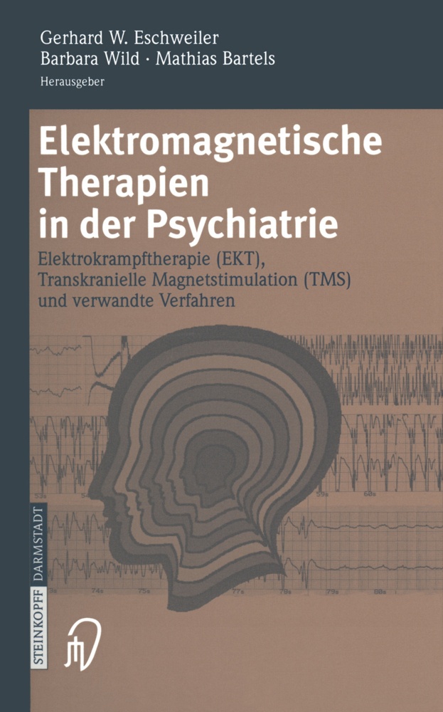 Elektromagnetische Therapien In Der Psychiatrie  Kartoniert (TB)