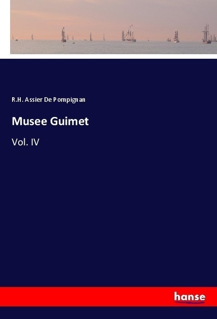 Musee Guimet - R.H. Assier De Pompignan  Kartoniert (TB)