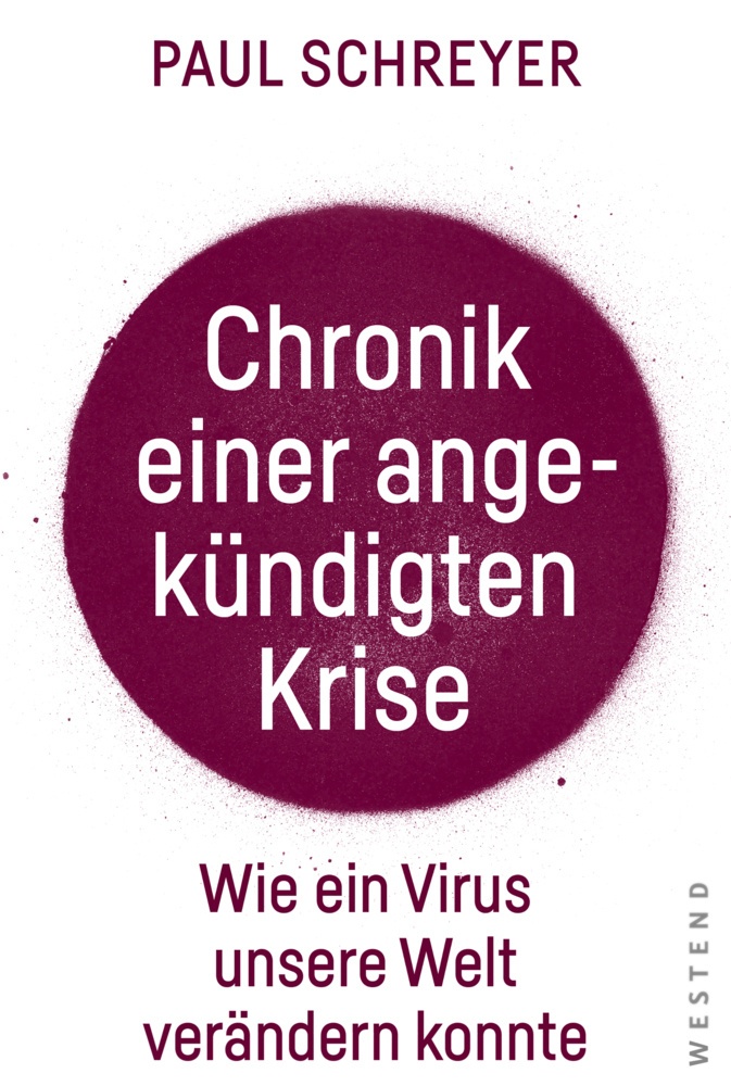 Chronik Einer Angekündigten Krise - Paul Schreyer  Kartoniert (TB)