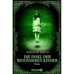 Die Insel Der Besonderen Kinder / Die Besonderen Kinder Bd.1 - Ransom Riggs, Taschenbuch