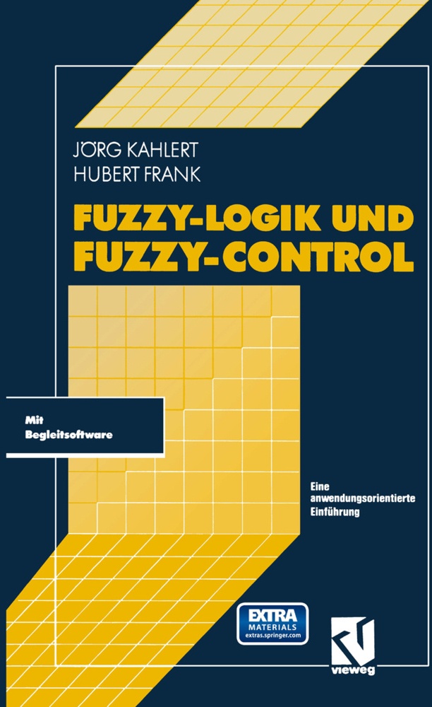 Fuzzy-Logik Und Fuzzy-Control - Jörg Kahlert  Hubert Frank  Kartoniert (TB)
