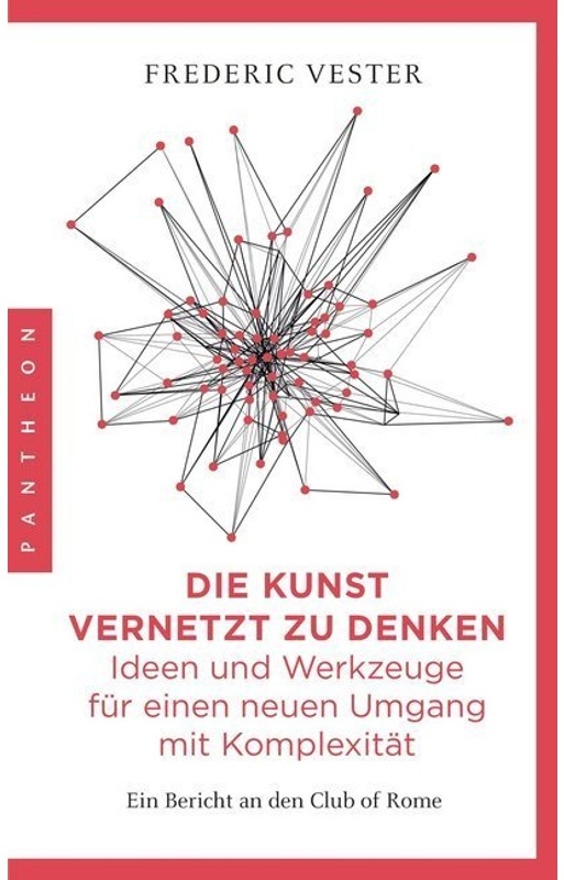 Die Kunst Vernetzt Zu Denken - Frederic Vester, Kartoniert (TB)