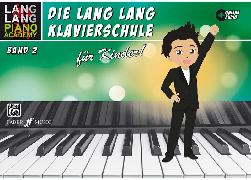 Die Lang Lang Klavierschule Für Kinder!.Bd.2 - Lang Lang  Geheftet