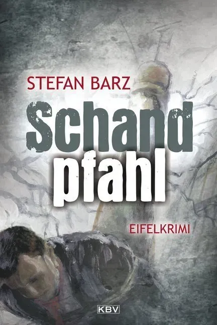 Schandpfahl - Stefan Barz  Taschenbuch