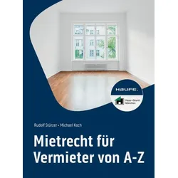 Mietrecht für Vermieter von A-Z