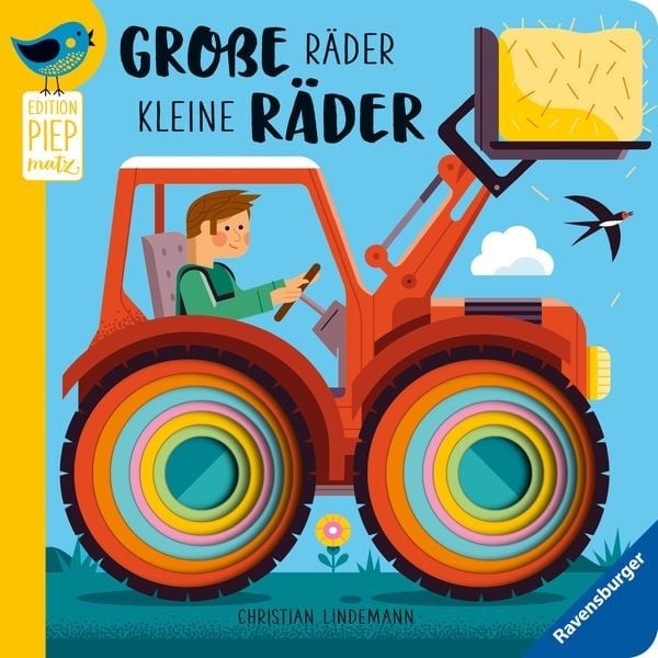 Edition Piepmatz: Große Räder, kleine Räder