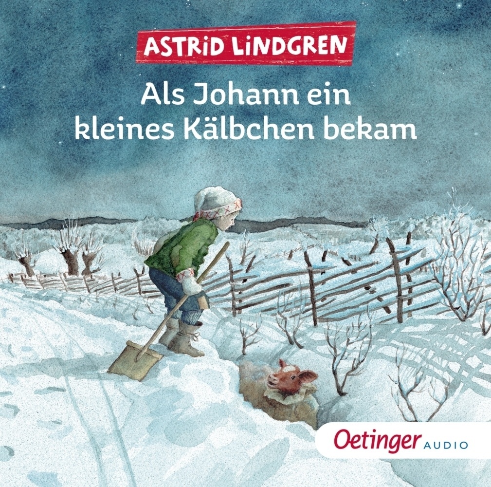 Als Johann Ein Kleines Kälbchen Bekam 1 Audio-Cd - Astrid Lindgren (Hörbuch)