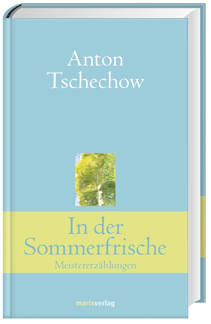 In Der Sommerfrische - Anton Pawlowitsch Tschechow  Gebunden