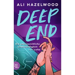 Deep End – Die unausweichliche Unanständigkeit von Liebe