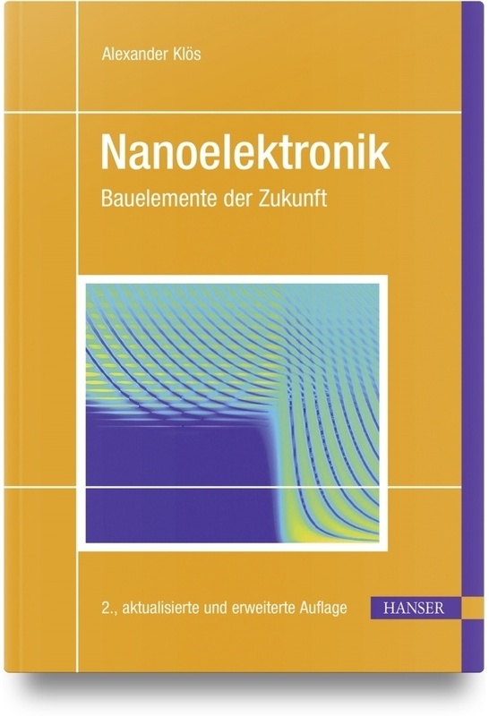 Nanoelektronik - Alexander Klös, Gebunden