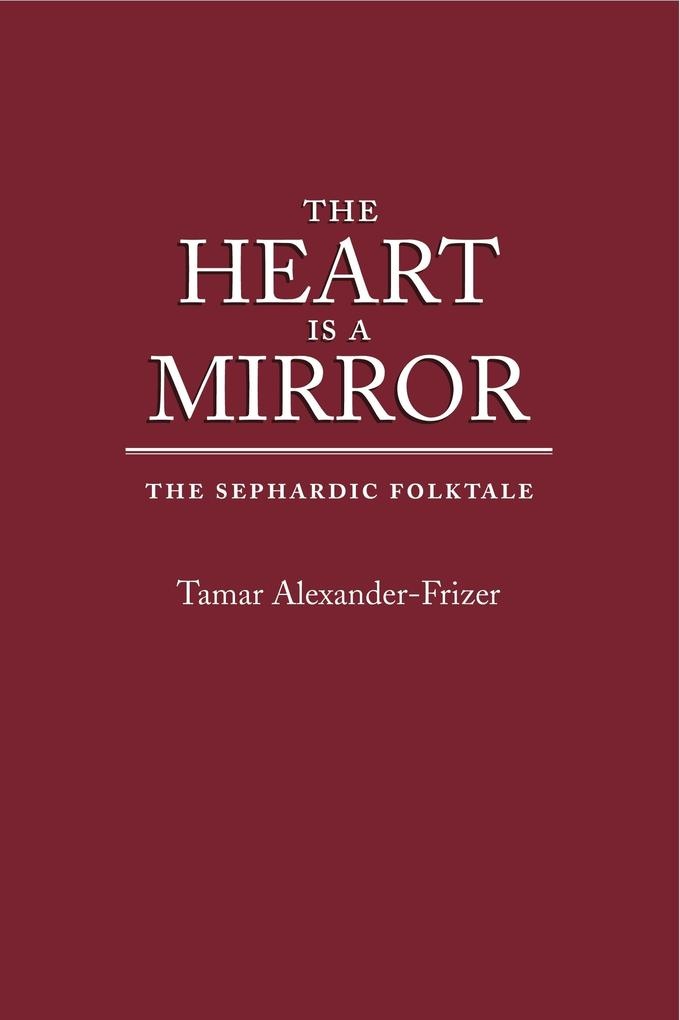Heart Is a Mirror: eBook von Tamar Alexander-Frizer
