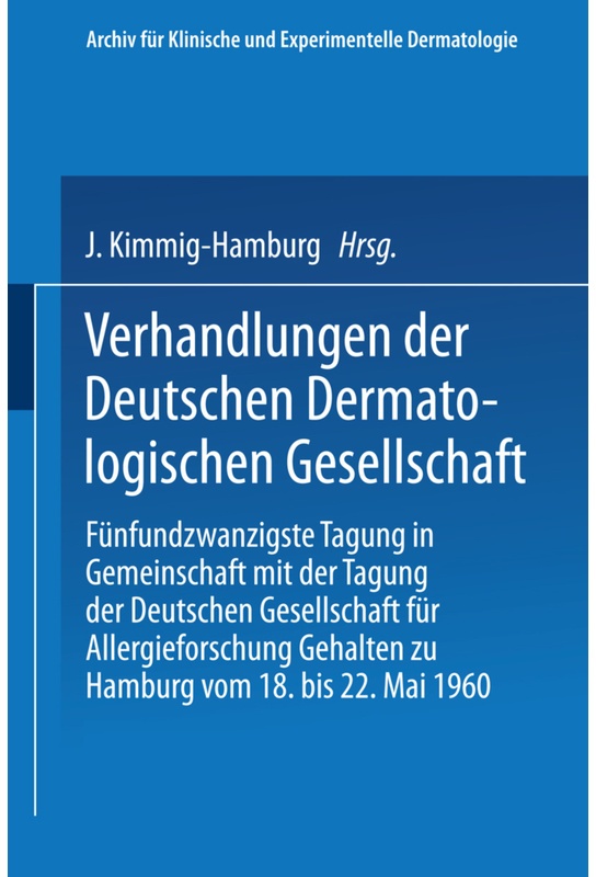 Verhandlungen Der Deutschen Dermatologischen Gesellschaft, Kartoniert (TB)
