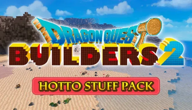 Dragon Quest Builders 2 Hotto Stuff Pack