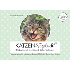 J.Lindeberg Katzen-Tagebuch - Beobachten - Eintragen - Dokumentieren