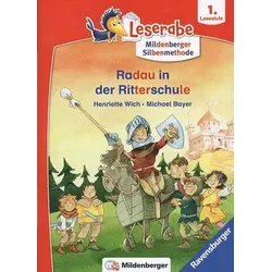 Radau in der Ritterschule - Leserabe ab 1. Klasse