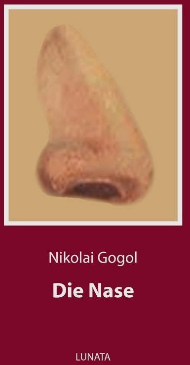 Die Nase - Nikolai Gogol  Kartoniert (TB)
