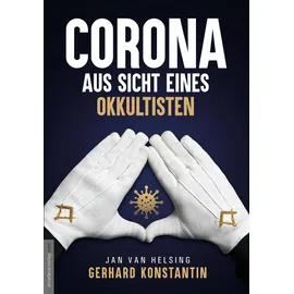 Amadeus Verlag Corona aus Sicht eines Okkultisten