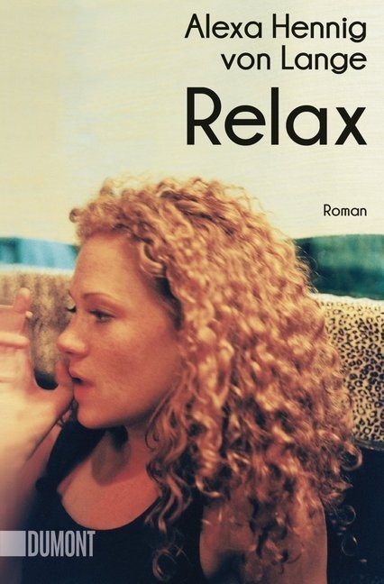 Relax - Alexa Hennig Von Lange  Taschenbuch