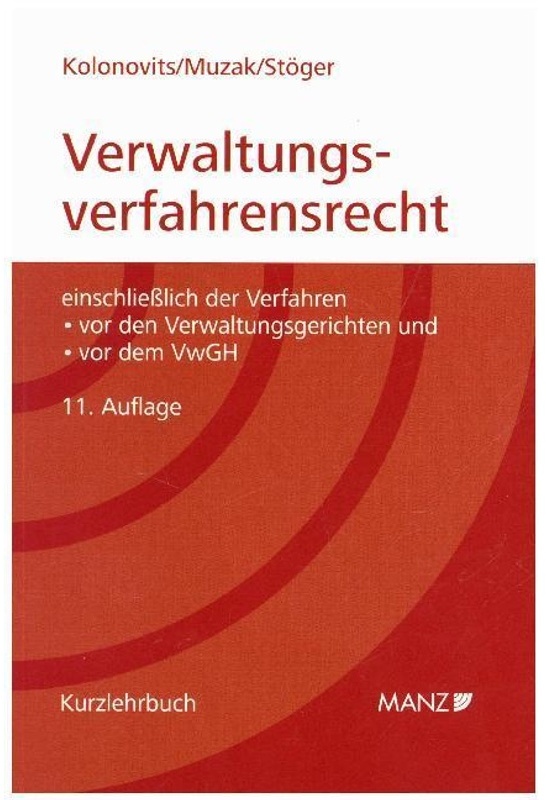Grundriss Des Österreichischen Verwaltungsverfahrensrechts (Broschiert) - Dieter Kolonovits  Gerhard Muzak  Karl Stöger  Kartoniert (TB)