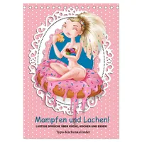 Calvendo Mampfen und Lachen! Lustige Sprüche über Küche, kochen