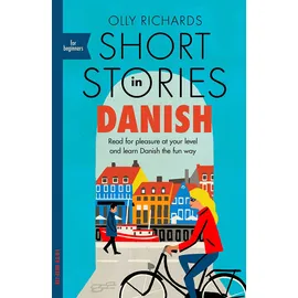 John Murray Learning Short Stories in Danish for Beginners: