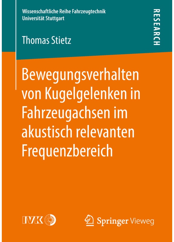 Bewegungsverhalten Von Kugelgelenken In Fahrzeugachsen Im Akustisch Relevanten Frequenzbereich - Thomas Stietz, Kartoniert (TB)