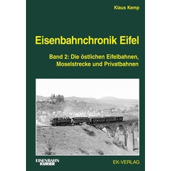 Eisenbahnchronik Eifel - Band 2 als Buch von Klaus Kemp