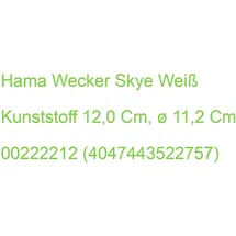 Hama Wecker Skye weiß Kunststoff 12,0 cm, Ø 11,2 cm